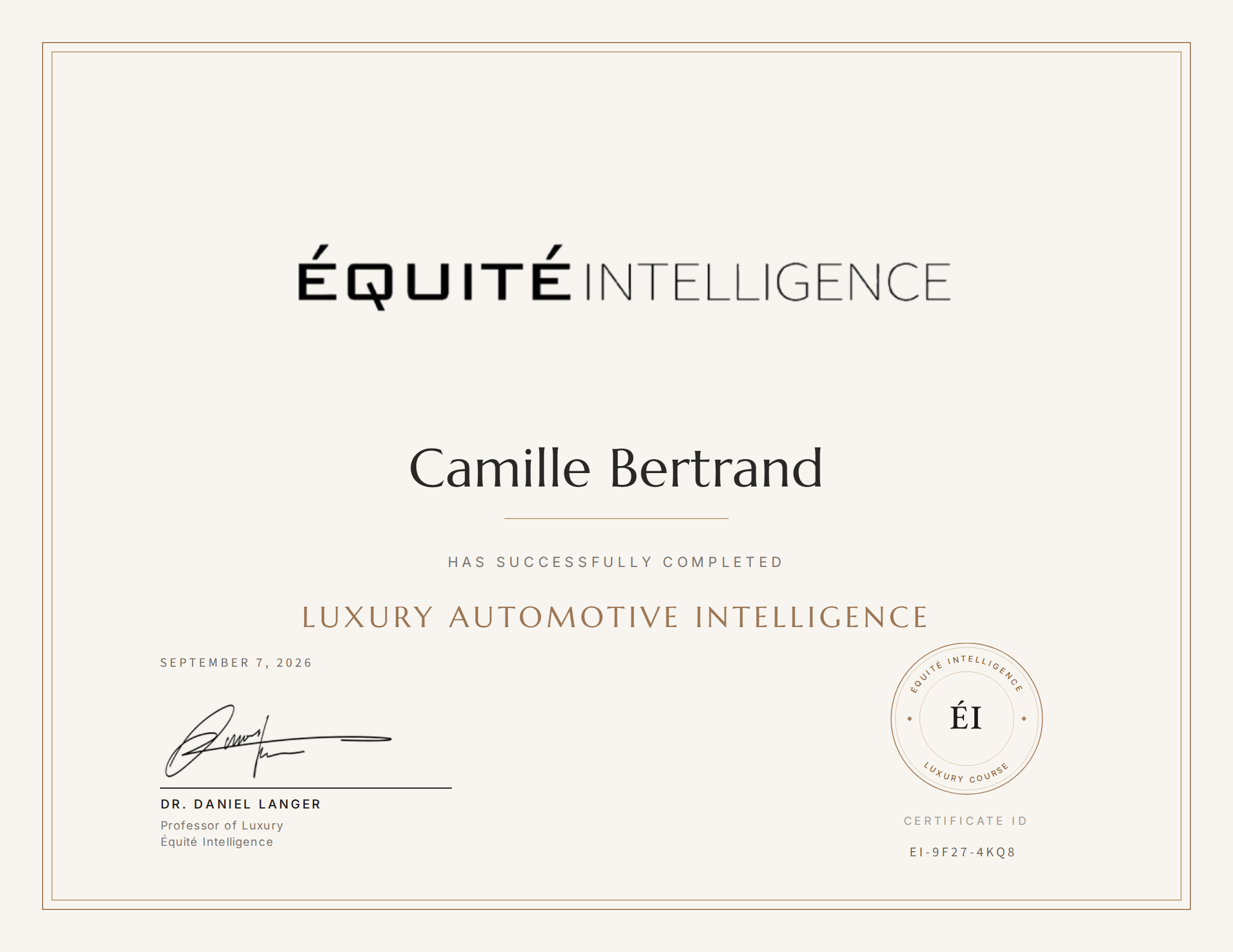 The Équité Intelligence Luxury Automotive Intelligence credential, personalized and signed by Dr. Daniel Langer, with the Équité Intelligence seal and a unique verifiable ID